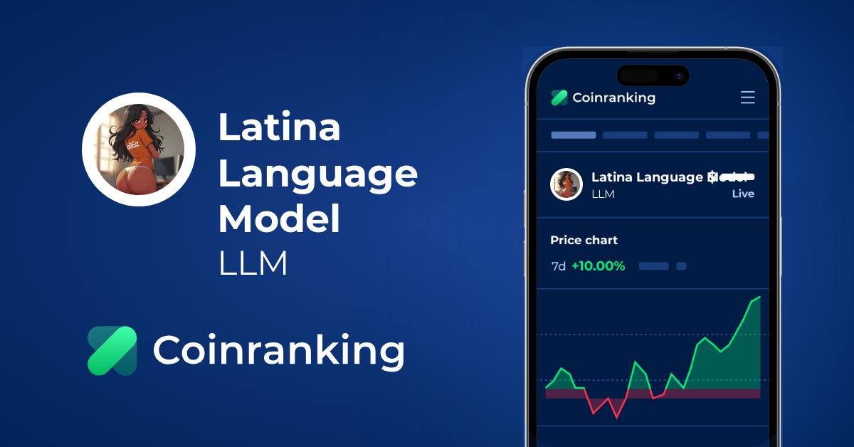 Latina Language Model Price (LLM) in USD - Live Updates | Coinranking