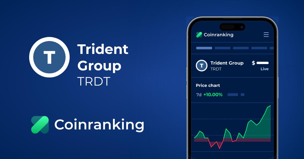 Trident Group Trdt Price To Usd Live Value Today Coinranking