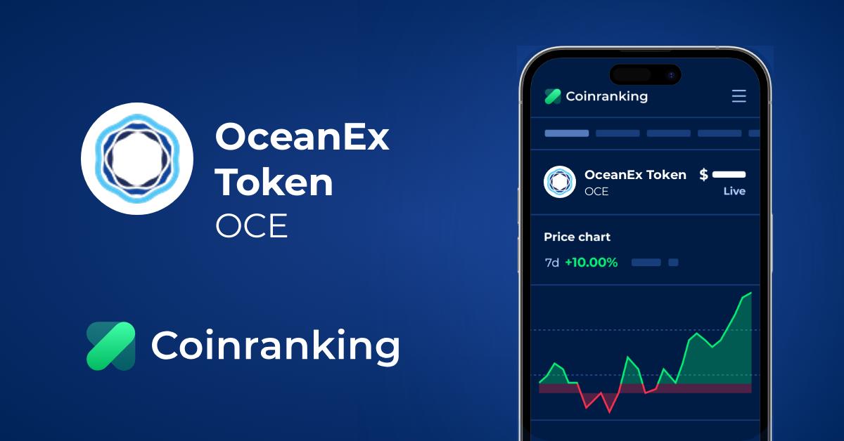 Oceanex Token Oce Price To Usd Live Value Today Coinranking