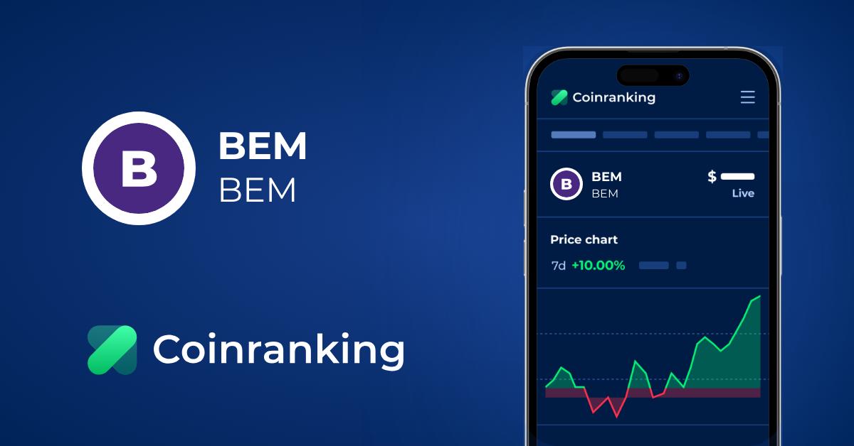BEM Price (BEM) in USD - Live Updates | Coinranking