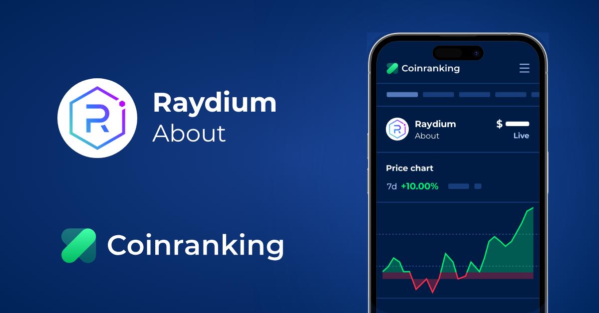 What is Raydium (RAY)? | Coinranking