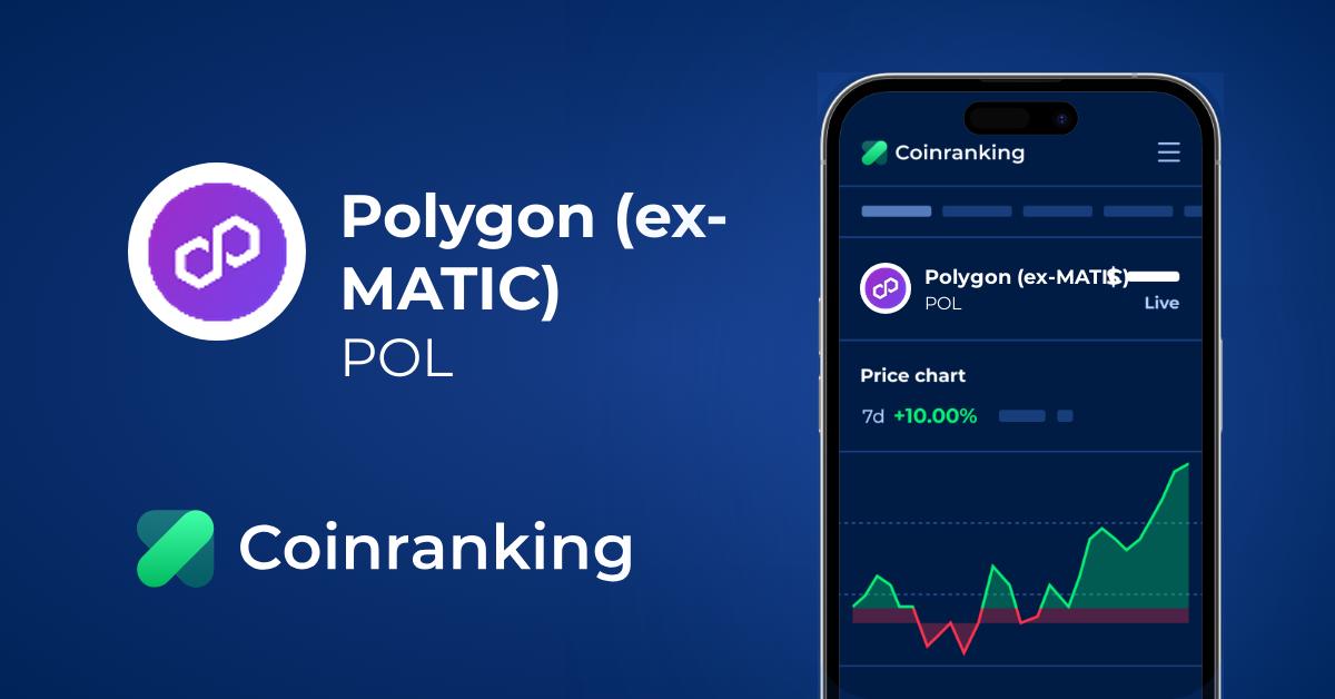 Polygon (POL) MATIC - Price & Chart | Coinranking