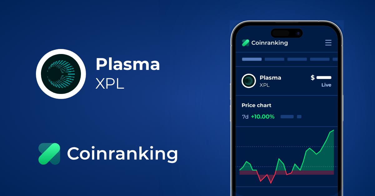 Plasma Price (XPL) in USD - Live Updates | Coinranking
