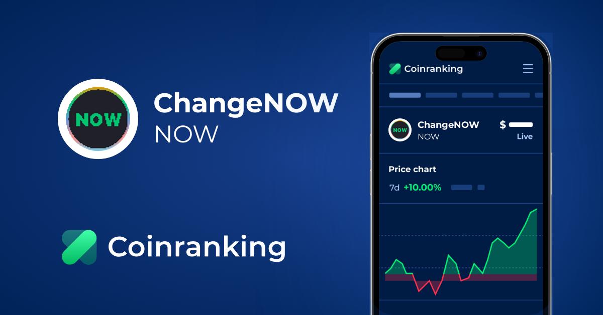 Changenow Now Price To Usd Live Value Today Coinranking