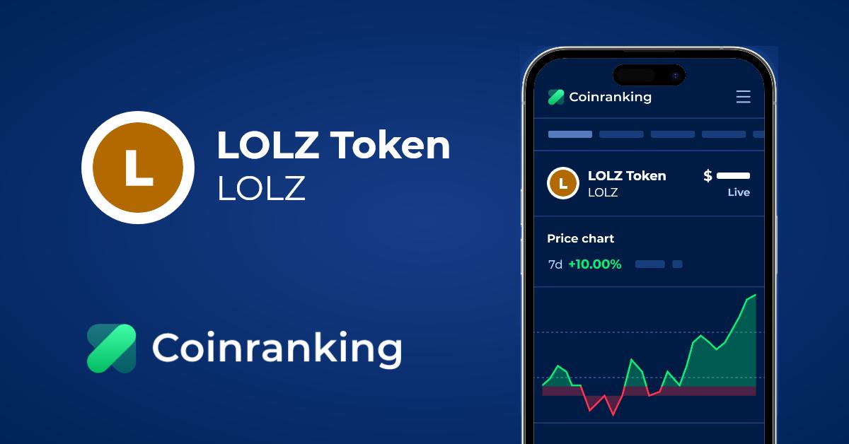 LOLZ Token Price (LOLZ) in USD - Live Updates | Coinranking