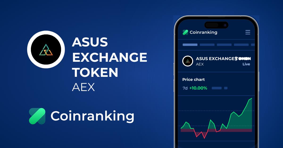 Asus Exchange Token Aex Price To Usd Live Value Today Coinranking